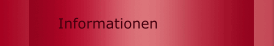 Informationen 